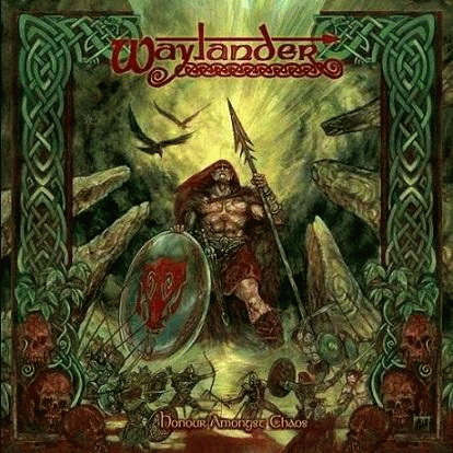 Waylander : Honour Amongst Chaos